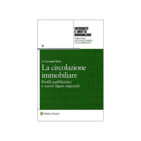 La circolazione immobiliare, Rizzi 2022